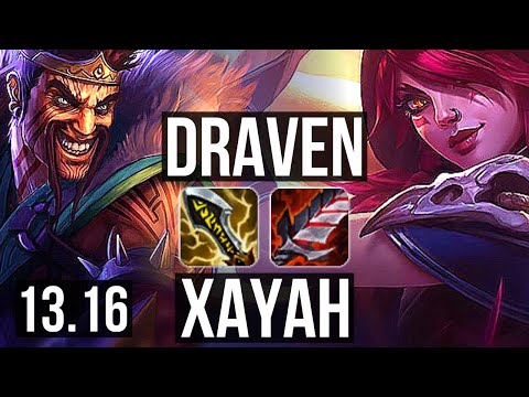 DRAVEN & Alistar vs XAYAH & Rakan (ADC) | 5/0/11, 4.8M mastery, 1000+ games | NA Grandmaster | 13.16