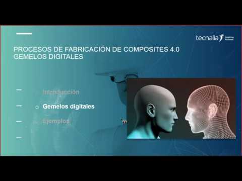 Procesos de fabricaci髇 de composites 4.0: gemelos digitales