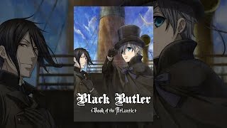 Black Butler - Book of the Atlantic