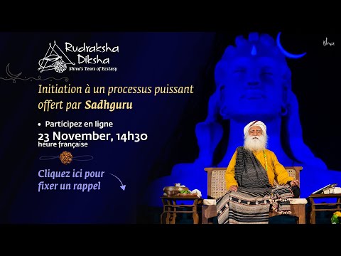 Initiation au rudraksha diksha - Offerte par Sadhguru | 23 novembre 2022, 14h30 heure française