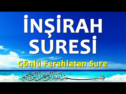 İnşirah Suresi
