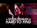 A Good Woman Is Hard to Find (2019) | Trailer | Sarah Bolger | Edward Hogg | Andrew Simpson