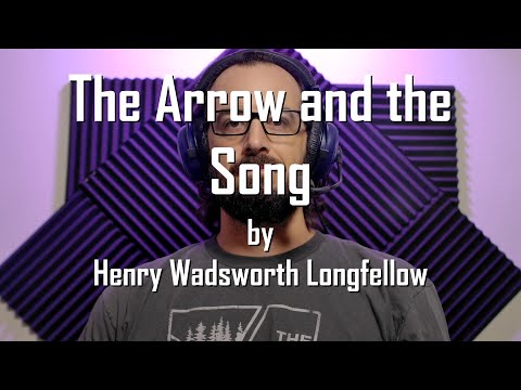 Daily Poetry, Day 35: The Arrow and the Song, by Henry Wadsworth Longfellow