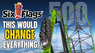 Why A 500Ft Tall Roller Coaster Makes The Most Sense For This Six Flags Theme Park!