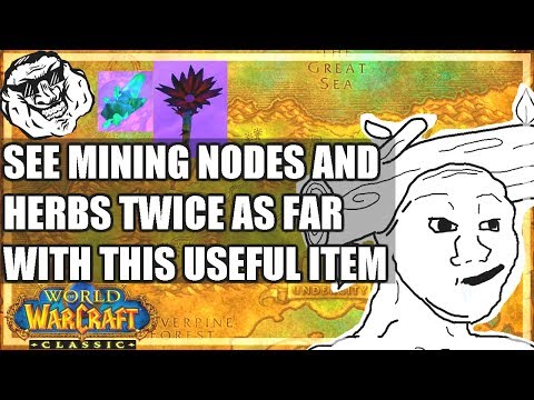 WoW Classic Guide - See Mining Nodes And Herbs From Twice As Far With This One Item!