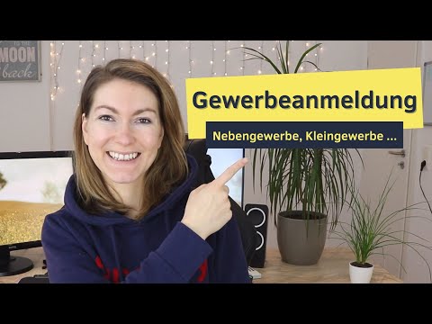 Gewerbeanmeldung - Gewerbe, Kleingewerbe und Nebengewerbe anmelden