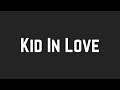 Shawn Mendes - Kid In Love (Lyrics)