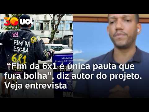 Fim da 6×1: Autor de projeto diz que ‘é a única pauta que fura bolha’; veja entrevista
