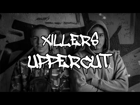 Xillers - UPPERCUT (Official Music Video)