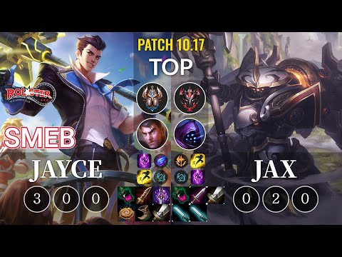 KT Smeb Jayce vs Jax Top - KR Patch 10.17