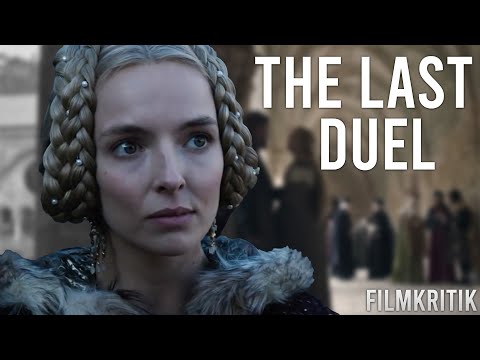 THE LAST DUEL - Kritik / Review | Historiendrama von Ridley Scott | 2021