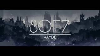 Video Soez (Audio) de Kayde 