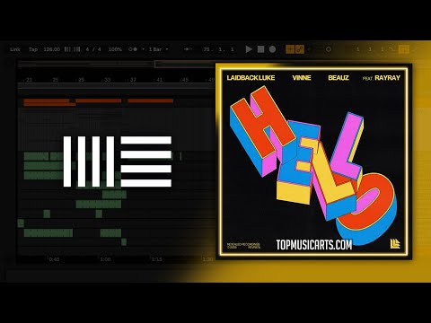 Laidback Luke, VINNE & BEAUZ feat. RayRay - Hello (Ableton Remake)
