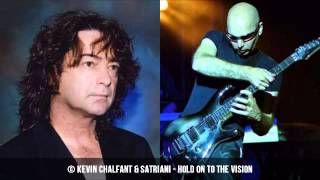Kevin Chalfant & Satriani - Hold On To The Vision | HQ