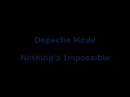 Depeche Mode - Nothing's Impossible (Demo ...