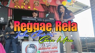 Download lagu REGGAE RELA - INKA CHRISTIE - COVER MIRA mp3