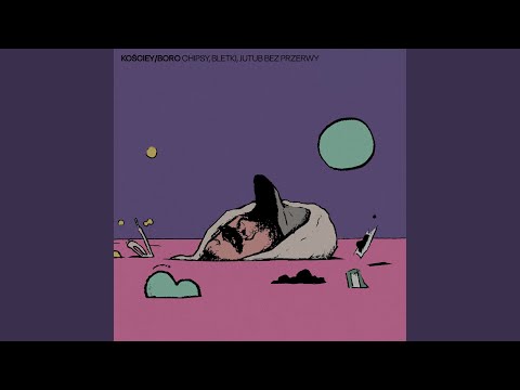 Chipsy, bletki, jutub bez przerwy