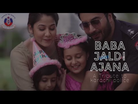 Baba Jaldi Ajana || Tribute to karachi police || Huda sisters