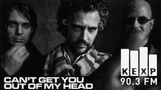 Can&#39;t Get You Out Of My Head (Live on KEXP, 08/05/02) - The Flaming Lips