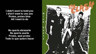 The Clash -Protex Blue (Lyrics) (Subtitulos en español)