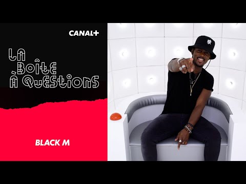 La Boîte à Questions de Black M - 01/06/2021