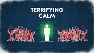 Be So Calm It Scares Everyone