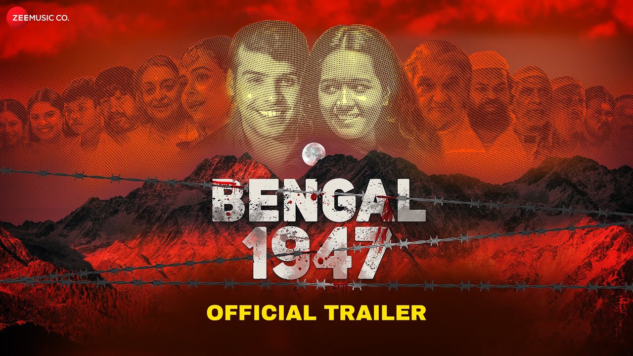 Bengal 1947 | Official Trailer | In Cinemas 29 March 2024