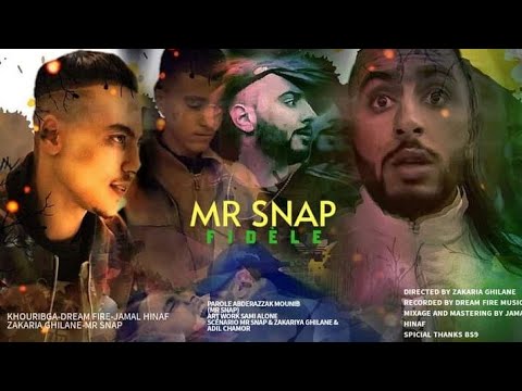 MR SNAP - Fidèle (EXCLUSIVE Music Video) |  مستر سناب -  فيدال (فيديو كليب)