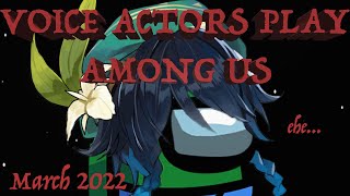 Genshin Voice Actors play AMONG US! March 2022 (Ft Ratana, Chelsea Kwoka, Cory Yee and more) video