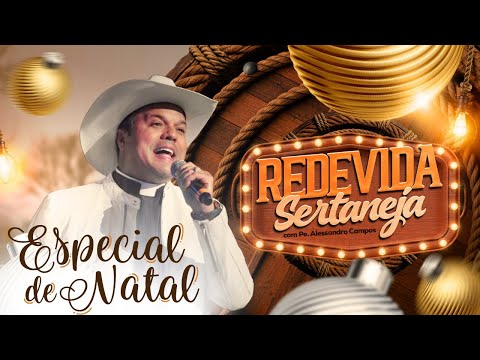 REDEVIDA Sertaneja – 26/12/2025 - Especial de Natal