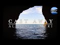 Cast Away Calm Continuous Mix