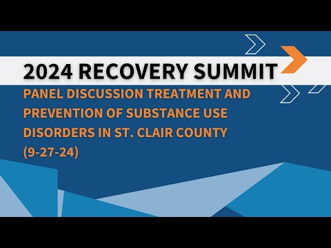 2024 Panel Discussion Treatment and Prevention of Substance Use Disorders in St. Clair County