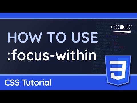 Using the focus within CSS pseudo class — CSS Tutorial