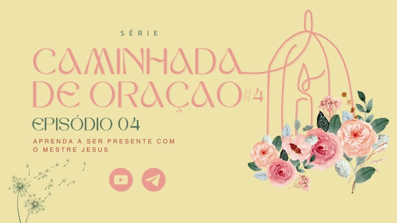 Aprenda  A Ser Presente Com O Mestre Jesus -