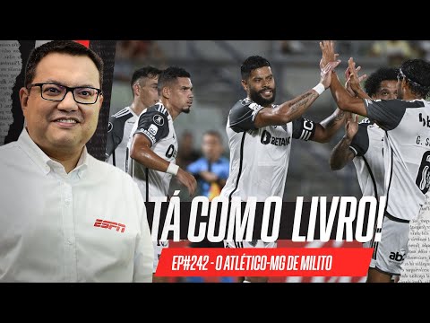 Atlético-MG com Milito: o que dá para tirar dos primeiros jogos? | Tá Com o Livro!