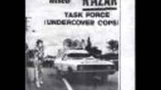 RAZAR - task force ( undercover cops ).wmv