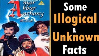Unknown Facts | Amar Akbar Anthony