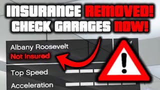 CHECK YOUR GARAGES NOW! NEW Game Breaking Bug is REMOVING INSURANCE From Vehicles in GTA Online!