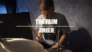 The Faim - Amelie - Drum Cover