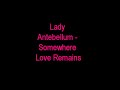 Somewhere Love Remains de Lady Antebellum