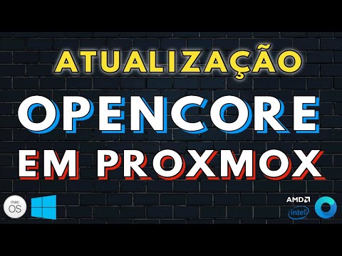 HACKINTOSH: PASSO A PASSO PARA ATUALIZAR EFI DO PROXMOX (OPENCORE 0.7.6) - VAI TE SURPREENDER!