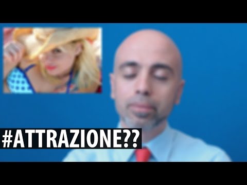 Legge di Attrazione: Donne, amore e soldi a non finire!?
