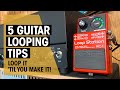 5 Tips to improve your Guitar Looping | Lesson | Thomann