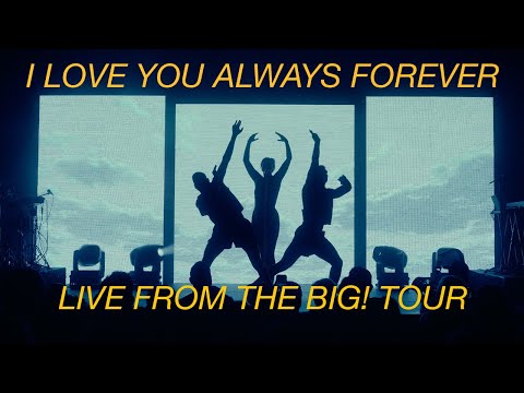 I Love You Always Forever - Betty Who