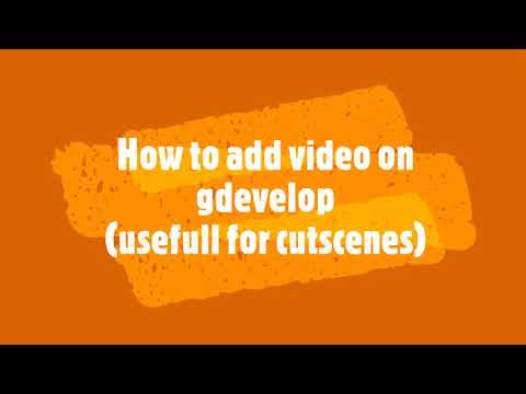 How to add a video on gdevelop