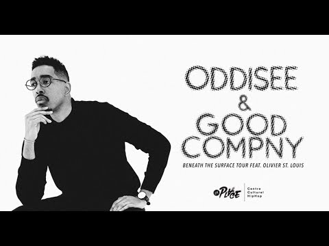 Concert • Oddisee x Good Compny ft. Olivier St. Louis • #LaPlaceHipHop