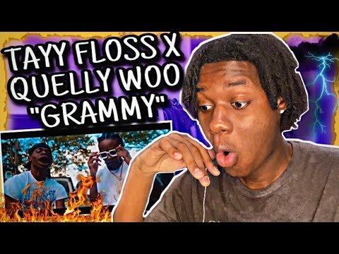 TAYY FLOSS X QUELLY WOO - "GRAMMY" OFFICIAL MUSIC VIDEO Reaction *Tay Floss Is Spitting Crazy Bars*