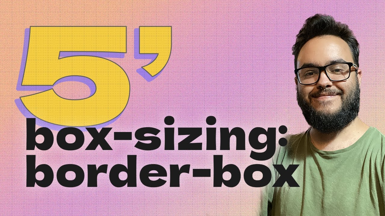 Qué hace 'box-sizing' en nuestro reset