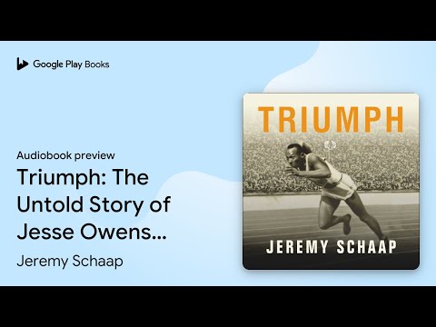 Triumph: The Untold Story of Jesse Owens and… by Jeremy Schaap · Audiobook preview
