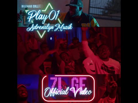 Play01 X Adrenalyn Muzik - Zinge (Official music video)